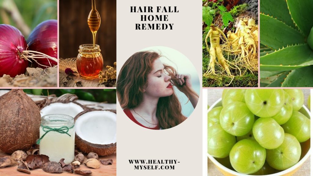 Hair fall Home Remedy Healthy-myself.com