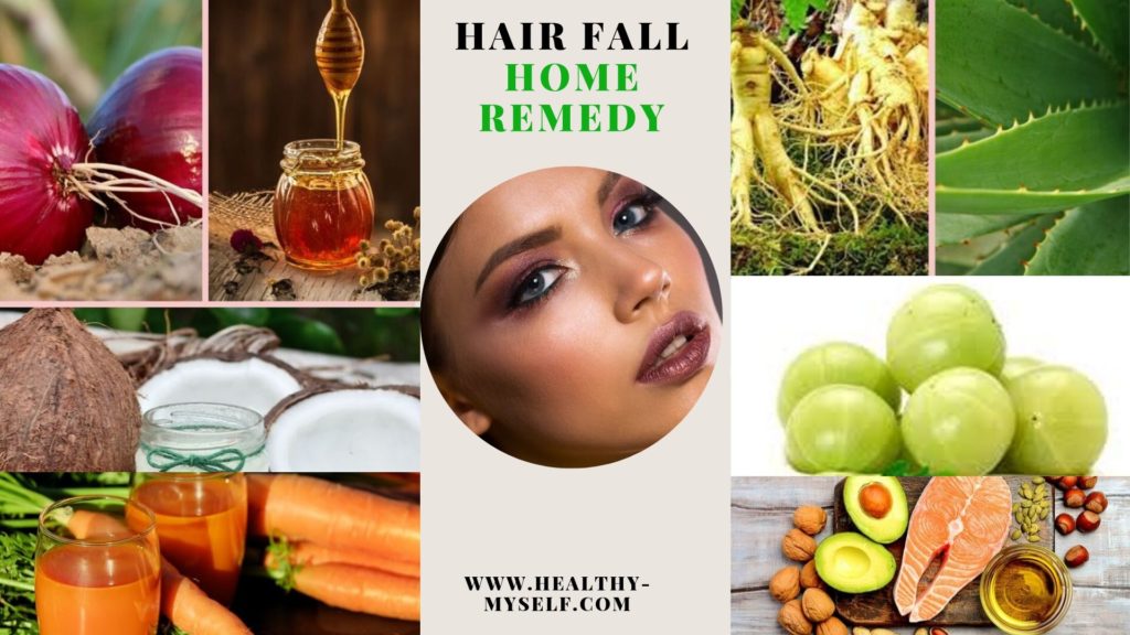 Hair fall-Home Remedy Healthy-myself.com