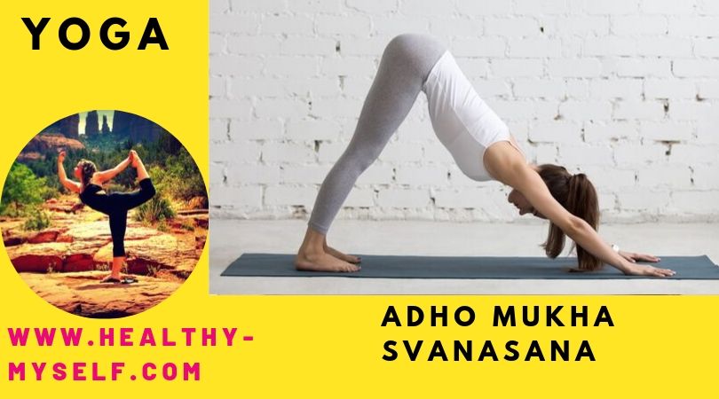  learn -What depressin is Do Adho Mukha Svanasana  /healthy-myself.com