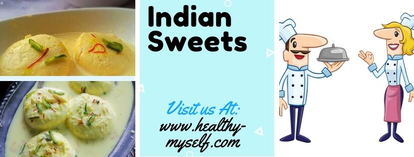 Indian Sweets-Rasmalai healthy-myself.com
