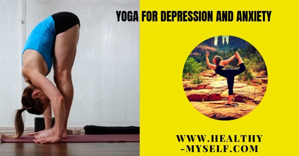 Yoga For Depression And Anxiety? /healthy-myself.com
