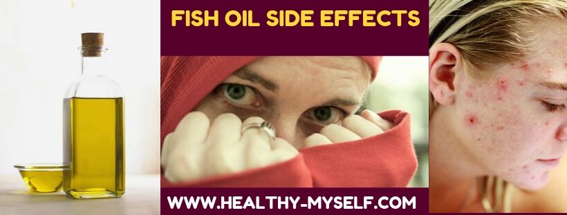 Fish Oil side effects ... healthy-myself.com