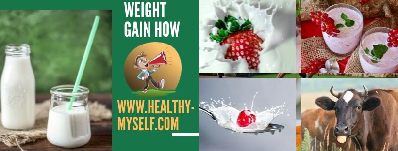 Weight Gain How-Take Milk Every day-healthy-myself.com