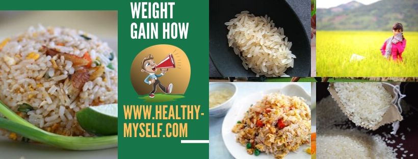 Weight Gain How-Include Rice In Your Lunch-healthy-myself.com