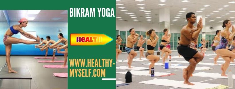 Bikram Yoga is helpful / healthy-myself.com
