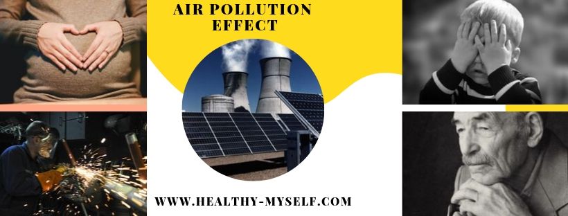 Pollution gives various effect healthy-myself.com