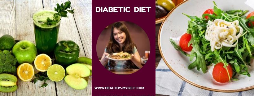 Diabetic Diet recommended foods... Healthy-myself.com