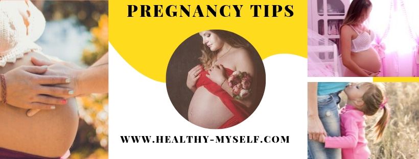 Pregnancy Tips ... healthy-myself.com