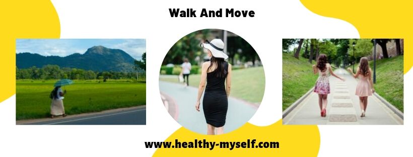 Walk And Move-Healthy-myself.com