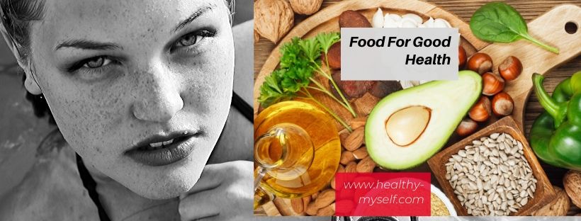 A healthy Diet for good health-healthy-myself.com