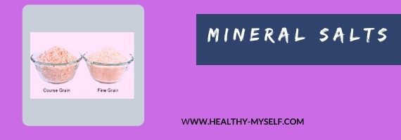 Mineral Salts-Healthy-myself.com