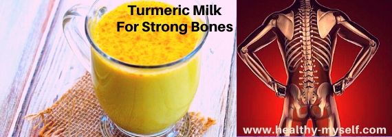 Turmeric Milk For Strong Bones-Healthy-myself.com