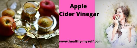 Apple Cider Vinegar... Healthy-myself.com