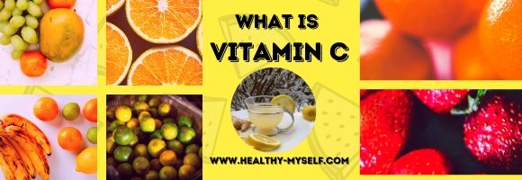 What is Vitamin c of function of vitamin c healthy-myself.com