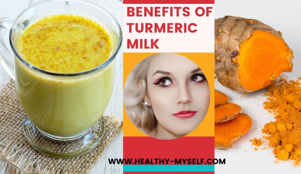 Turmeric Milk Benefits Archives - Healthy Myself